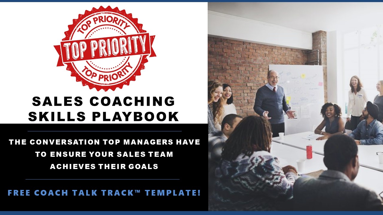 THE Coaching Conversation Managers MUST Have to Ensure Salespeople Achieve Their Sales Goals