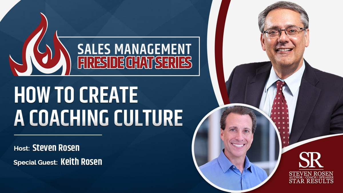 Sales Management Fireside Chat – Interview – How to Create a Coaching Culture
