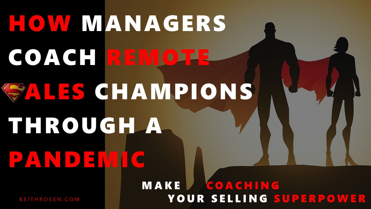 Podcast: How Managers Coach a Remote Team of Sales Champions Through a Pandemic