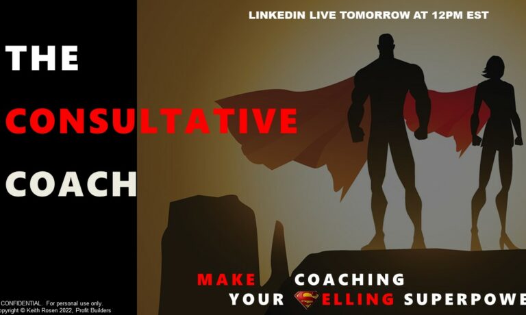 LINKEDIN LIVE! Coaching & Coffee with Keith – How to Coach Customers to Win More Sales