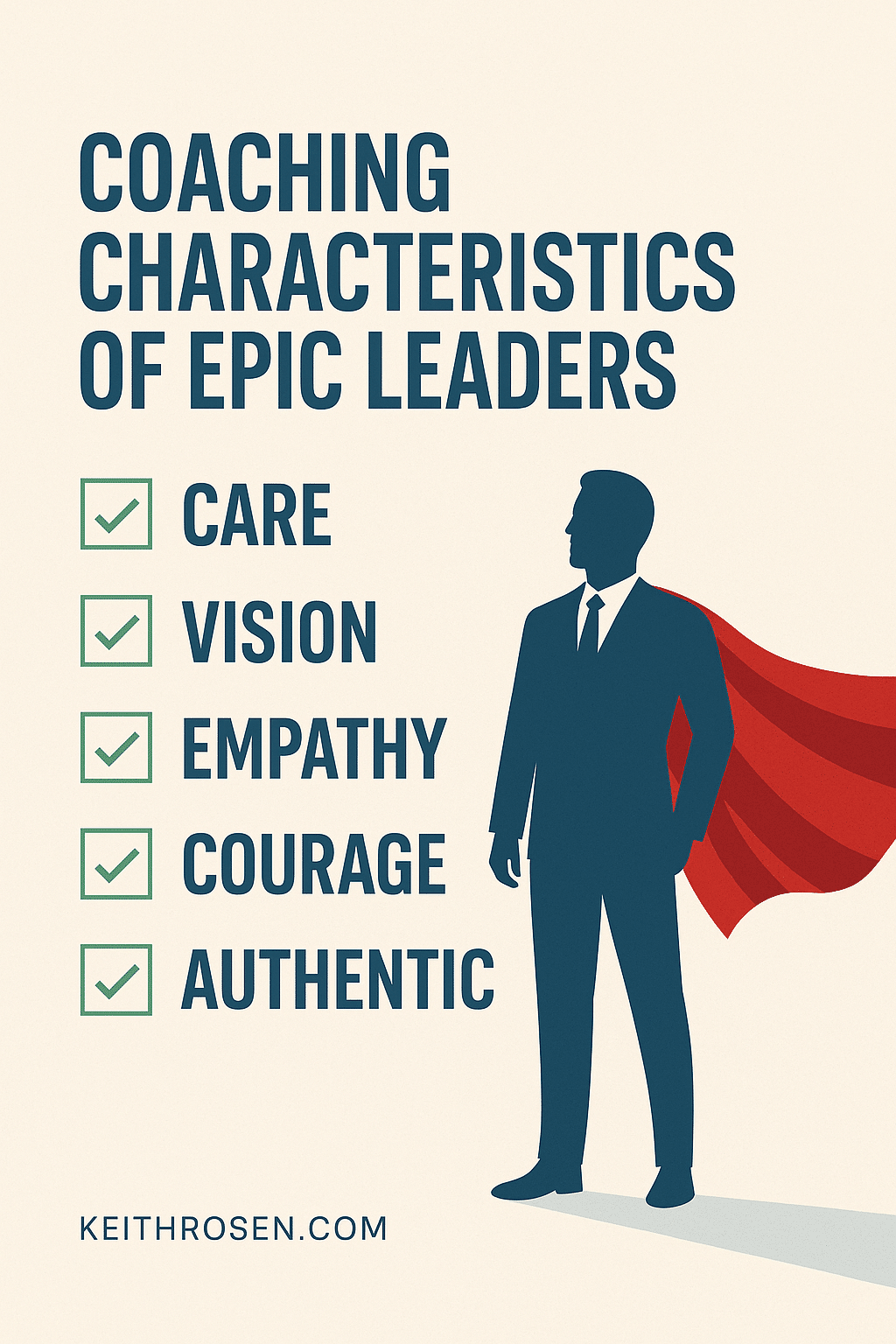 Coaching Characteristics of Epic Leaders by Keith Rosen 2