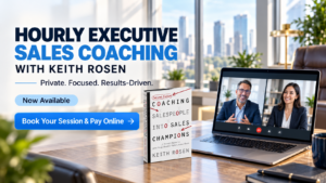 Try Keith's new hourly offering. Personal one on one executive sales coaching program.